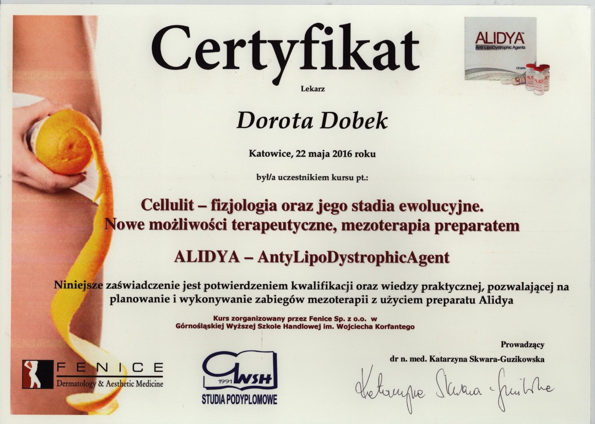 callulit, medycyna estetyczna, certyfikat - Dorota Dobek
